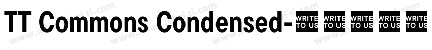 TT Commons Condensed字体转换
